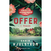 Carin Hjulström Offer i frack (inbunden)