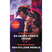 Jules Bennett En andra första chans ; Den gyllene regeln (häftad)