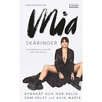 Mia Skäringer Dyngkåt och hur helig som helst ; Avig Maria (pocket)