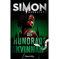 Simon Häggström Den hundrade kvinnan (inbunden)