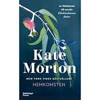 Kate Morton Hemkomsten (pocket)