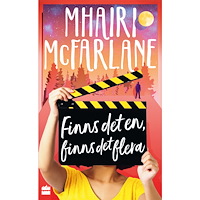 Mhairi McFarlane Finns det en, finns det flera (pocket)