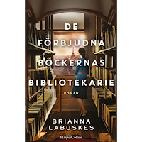 Brianna Labuskes De förbjudna böckernas bibliotekarie (inbunden)