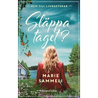 Marie Sammeli Släppa taget? (inbunden)