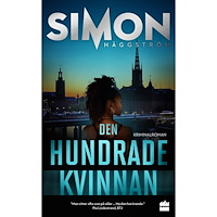 Simon Häggström Den hundrade kvinnan (pocket)