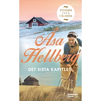 Åsa Hellberg Det sista kapitlet (pocket)