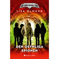 Lisa McMann Den osynliga spionen (bok, kartonnage)