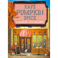 Laurie Gilmore Kafé Pumpkin Spice (häftad)