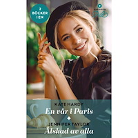 Kate Hardy En vår i Paris ; Älskad av alla (häftad)