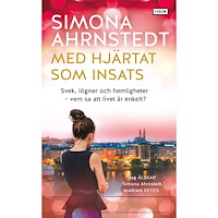 Simona Ahrnstedt Med hjärtat som insats (pocket)