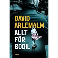 David Ärlemalm Allt för Bodil (inbunden)