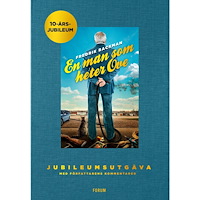 Fredrik Backman En man som heter Ove (inbunden)