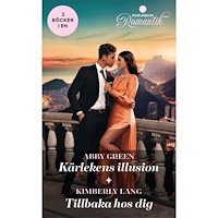 Abby Green Kärlekens illusion ; Tillbaka hos dig (häftad)