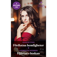 Janice Lynn Förflutna hemligheter ; Hjärtats önskan (häftad)