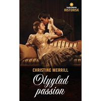 Christine Merrill Otyglad passion (häftad)