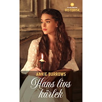 Annie Burrows Hans livs kärlek (häftad)