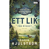 Carin Hjulström Ett lik för mycket (pocket)