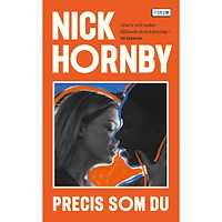 Nick Hornby Precis som du (pocket)