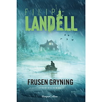 Filip Landell Frusen gryning (inbunden)