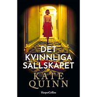 Kate Quinn Det kvinnliga sällskapet (inbunden)