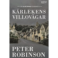 Peter Robinson Kärlekens villovägar (inbunden)