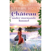 Jessica Eriksson Chateau under stormande himmel (pocket)