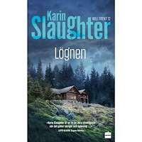 Karin Slaughter Lögnen (pocket)