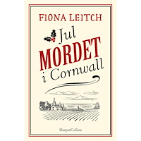 Fiona Leitch Julmordet i Cornwall (bok, danskt band)