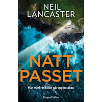 Neil Lancaster Nattpasset (inbunden)
