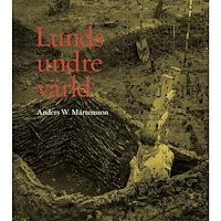 Anders W. Mårtensson Lunds undre värld : en ovärderlig kunskapskälla till stadens äldre historia. Del 2 1940-1969 (inbunden)