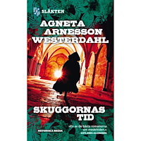 Agneta Arnesson Westerdahl Skuggornas tid (pocket)