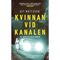 Set Mattsson Kvinnan vid kanalen (pocket)