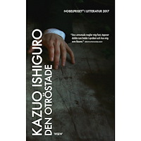 Kazuo Ishiguro Den otröstade (inbunden)