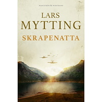 Lars Mytting Skrapenatta (inbunden)