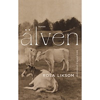 Wahlström & Widstrand Älven (inbunden)