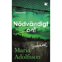 Maria Adolfsson Nödvändigt ont (pocket)