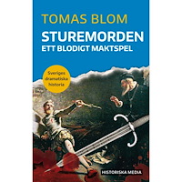 Tomas Blom Sturemorden : ett blodigt maktspel (bok, danskt band)