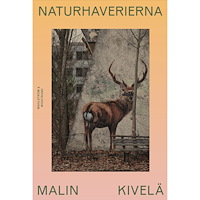 Malin Kivelä Naturhaverierna (inbunden)