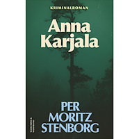 Per Moritz Stenborg Anna Karjala (inbunden)