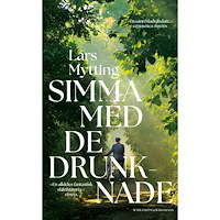 Lars Mytting Simma med de drunknade (pocket)