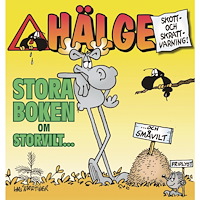 Lars Mortimer Hälge. Stora boken om storvilt... och... småvilt (häftad)