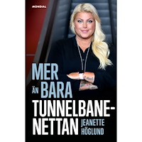 Jeanette Höglund Mer än bara Tunnelbanenettan (inbunden)