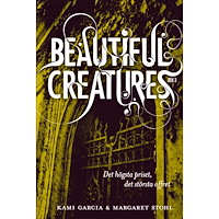Kami Garcia Beautiful Creatures Bok 3, Det högsta priset, det största offret (bok, kartonnage)