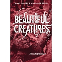 Kami Garcia Beautiful Creatures Bok 4, Den sista prövningen (bok, kartonnage)