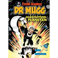 Fredde Granberg Dr Mugg. Dasspappersplaneten (häftad)