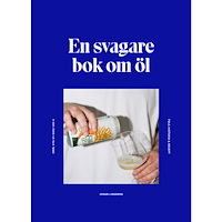 Johan Lindberg En svagare bok om öl (bok, kartonnage)