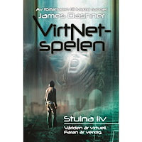 James Dashner VirtNet-spelen. Stulna liv (inbunden)