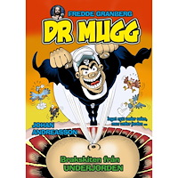 Fredde Granberg Dr Mugg. Brakskiten från underjorden (bok, kartonnage)