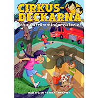 Dan Höjer Cirkusdeckarna och surströmmingsmysteriet (bok, kartonnage)