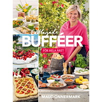 Maud Onnermark Lättlagade bufféer för hela året (inbunden)